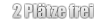2 Plätze frei